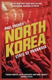 Icon image North Korea: State of Paranoia, Edition 2