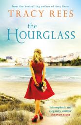 Icon image The Hourglass: a gorgeous, evocative novel from the Richard & Judy bestselling author
