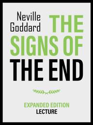 Icon image The Signs Of The End - Expanded Edition Lecture