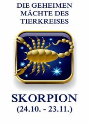 Icon image Die geheimen Mächte des Tierkreises – Der Skorpion
