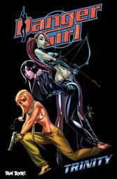 Icon image Danger Girl: Trinity