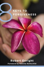 Icon image 8 Keys to Forgiveness