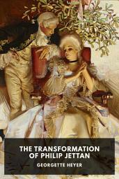 Icon image The Transformation of Philip Jettan