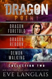 Icon image Dragon Point: Collection Two: Books 4 - 6