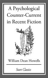 Icon image A Psychological Counter-Current in Recent Fiction