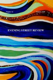 Icon image Evening Street Review Number 24: Summer 2020