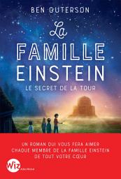 Icon image La Famille Einstein: Le secret de la tour