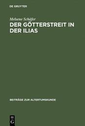 Icon image Der Götterstreit in der Ilias