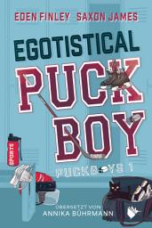 Icon image Egotistical Puckboy: eine spicy MM Hockey Romance (Enemies to Lovers)