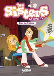 Icon image Les Sisters - La Série TV - Poche - tome 39: Duo de Sisters