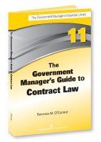 Icon image The Government Manager's Guide to Contract Law