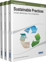 Icon image Sustainable Practices: Concepts, Methodologies, Tools, and Applications: Concepts, Methodologies, Tools, and Applications