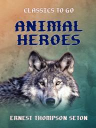 Icon image Animal Heroes: Restored Classics to Go Edition