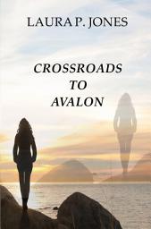 Icon image Crossroads To Avalon