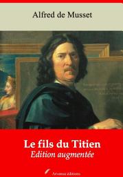 Icon image Le fils du Titien: Nouvelle édition augmentée