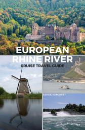 Icon image European Rhine River Cruise Travel Guide