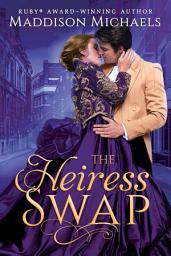 Icon image The Heiress Swap