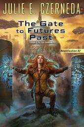 Icon image The Gate To Futures Past