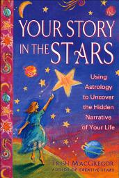 Icon image Your Story in the Stars