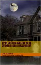 Icon image ¿Por qué los adultos no te cuentan sobre Halloween?