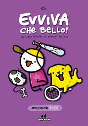 Icon image Evviva che bello! Raccolta 2020: Italian edition