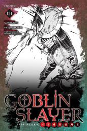 Icon image Goblin Slayer Side Story: Year One, Chapter 131