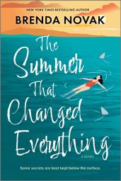 Icon image The Summer That Changed Everything: A Beach Read Novel