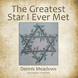 Icon image The Greatest Star I Ever Met