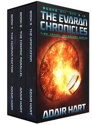 Icon image The Evaran Chronicles Box Set: Books 7 -9: Time Travel Adventure Series