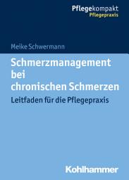 Icon image Schmerzmanagement bei chronischen Schmerzen: Leitfaden für die Pflegepraxis