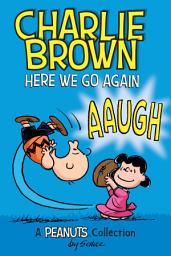 Icon image Charlie Brown: Here We Go Again