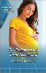 Icon image The Pediatrician's Twin Bombshell: The perfect gift for Mother's Day!