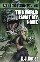 Icon image This World is Not My Home