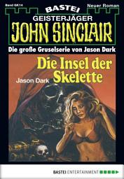 Icon image John Sinclair Gespensterkrimi - Folge 14: Insel der Skelette