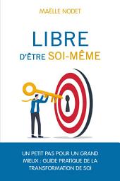 Icon image Libre d'être soi-même