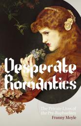 Icon image Desperate Romantics