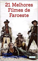 Icon image 21 melhores filmes de faroeste