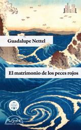 Icon image El matrimonio de los peces rojos