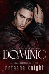 Icon image Dominic : Mafia et Dark Romance