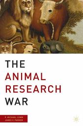 Icon image The Animal Research War