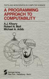 Icon image A Programming Approach to Computability