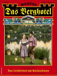 Icon image Das Berghotel 353: Das Lichterfest am Kuckuckssee
