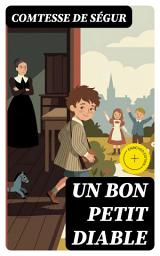 Icon image Un bon petit diable: Édition enrichie.