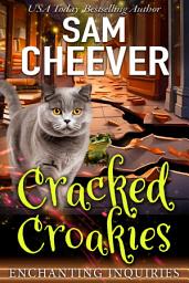 Icon image Cracked Croakies: A Magical Cozy Mystery with Talking Animals