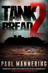 Icon image Tankbread: Immortal