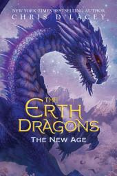 Icon image The New Age (The Erth Dragons #3)