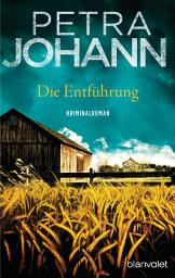 Icon image Die Entführung: Kriminalroman