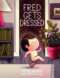 Icon image Fred Gets Dressed