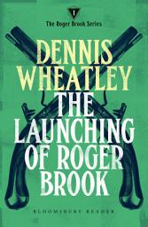 Icon image The Launching of Roger Brook
