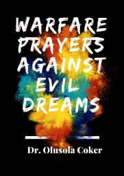Icon image Warfare Prayers Against Evil Dreams